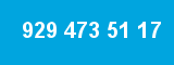 929 473 51 17 929 473 51 17